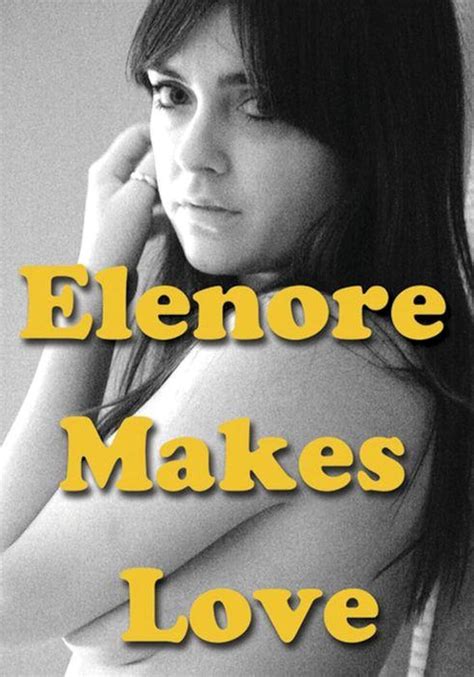 amateur teen lesbian|Watch Elenore Makes Love (2014)